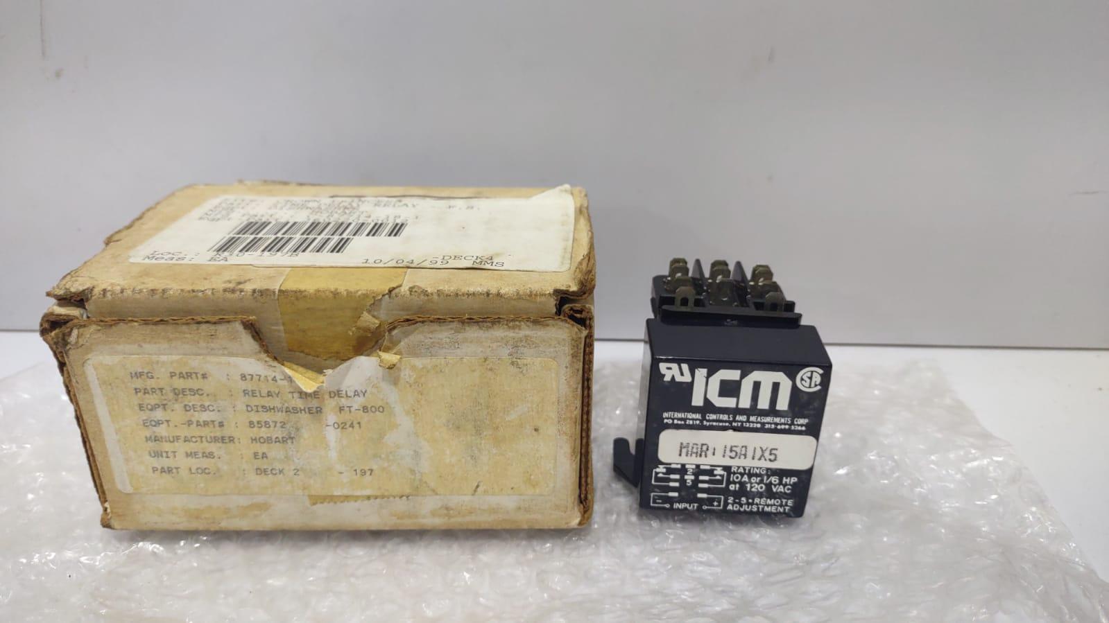 Hobart 00-087714-018-1 Time Delay Relay ICM MAR115A1X5