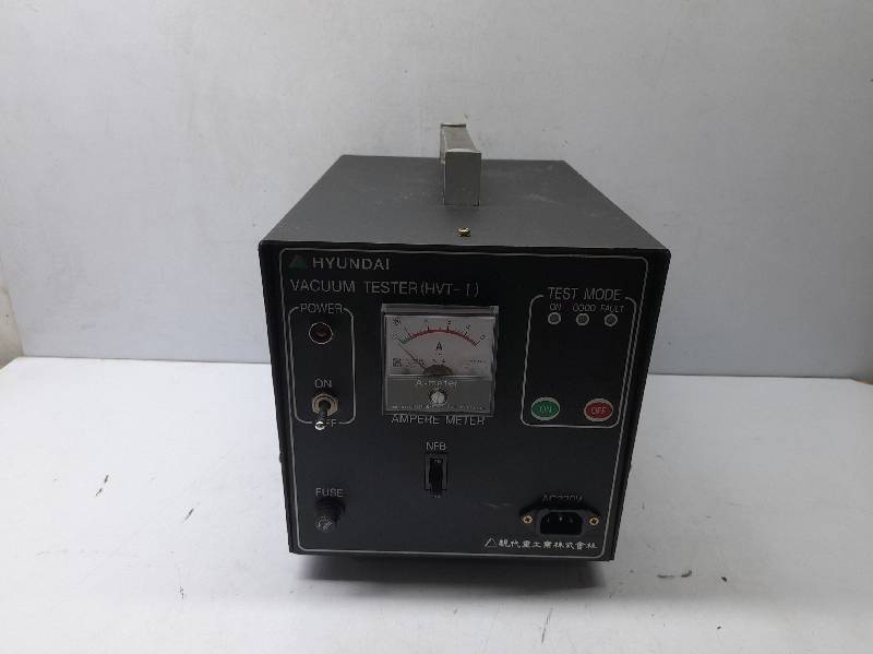 Hyundai 3AFS-VC9 Vacuum Tester (HVT-I) Power Supply AC 220V 1? 60Hz